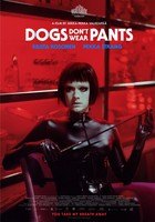 DOGS DON'T WEAR PANTS