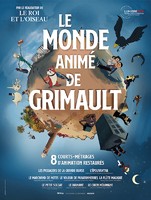 LE MONDE ANIMÉ DE GRIMAULT